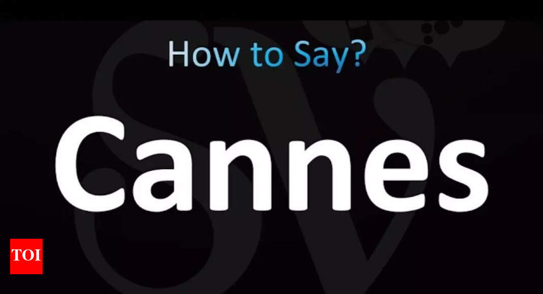 Festival de Cannes: How to pronounce 'Cannes' correctly