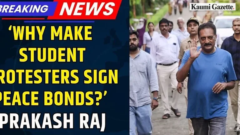 Prakash Raj questions peace bonds and calls for removal of Chief Election Commissioner